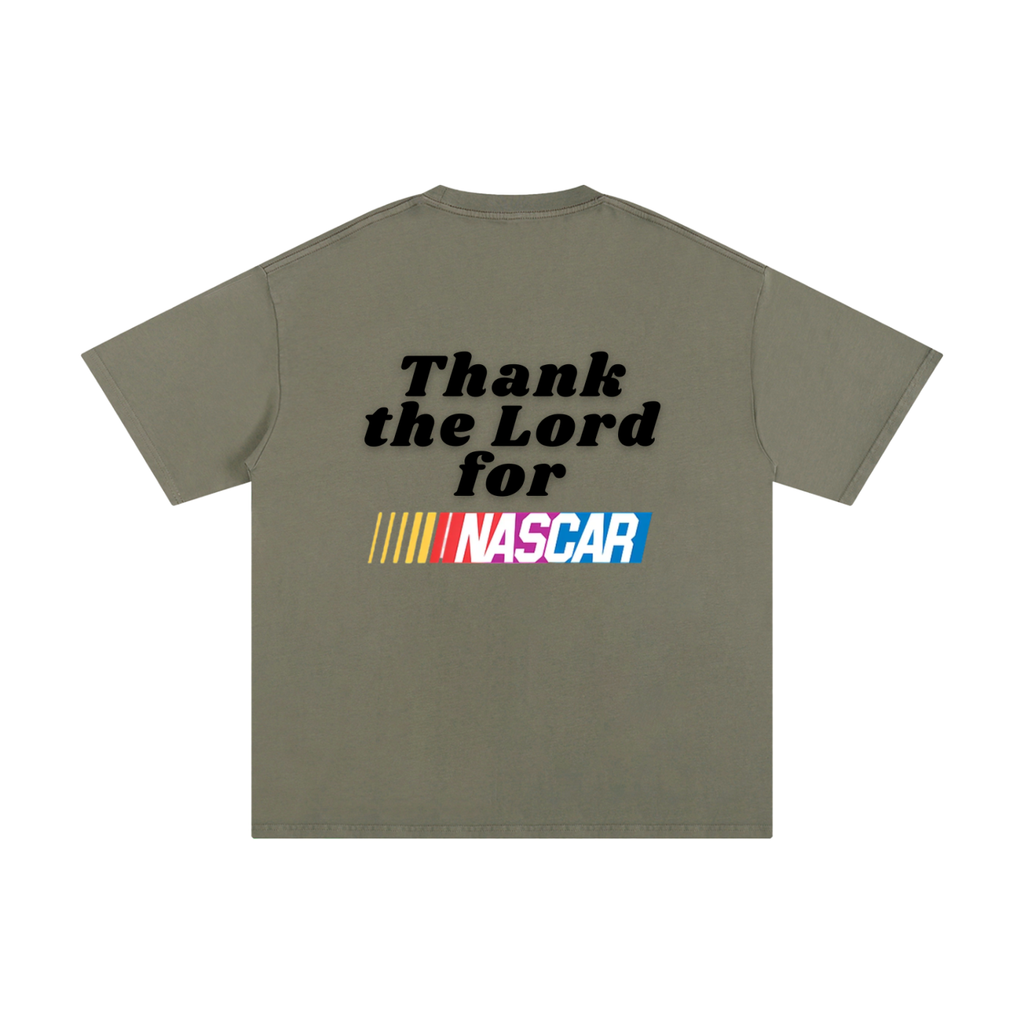 Thank the Lord for Nascar T-Shirt