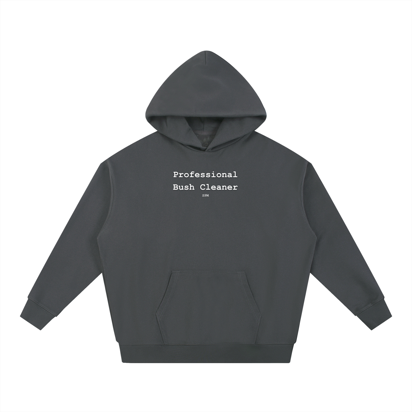 Professional Bush Cleaner Hoodie