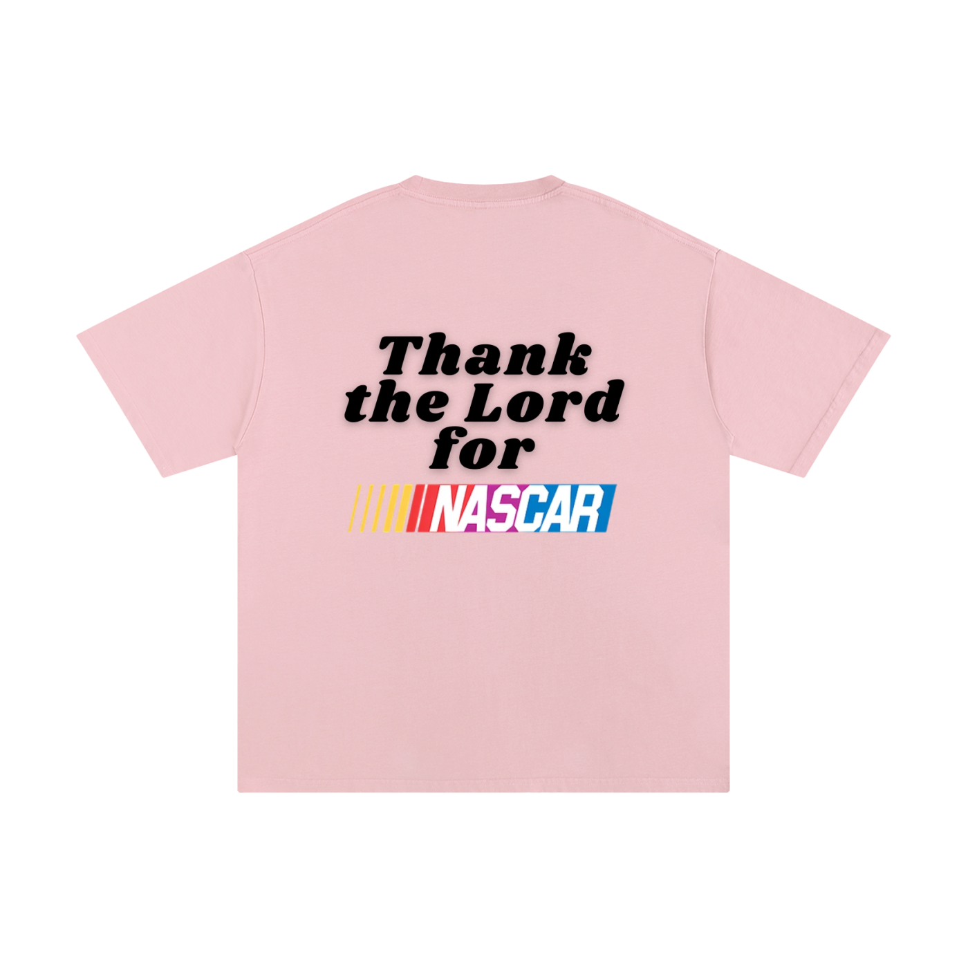 Thank the Lord for Nascar T-Shirt